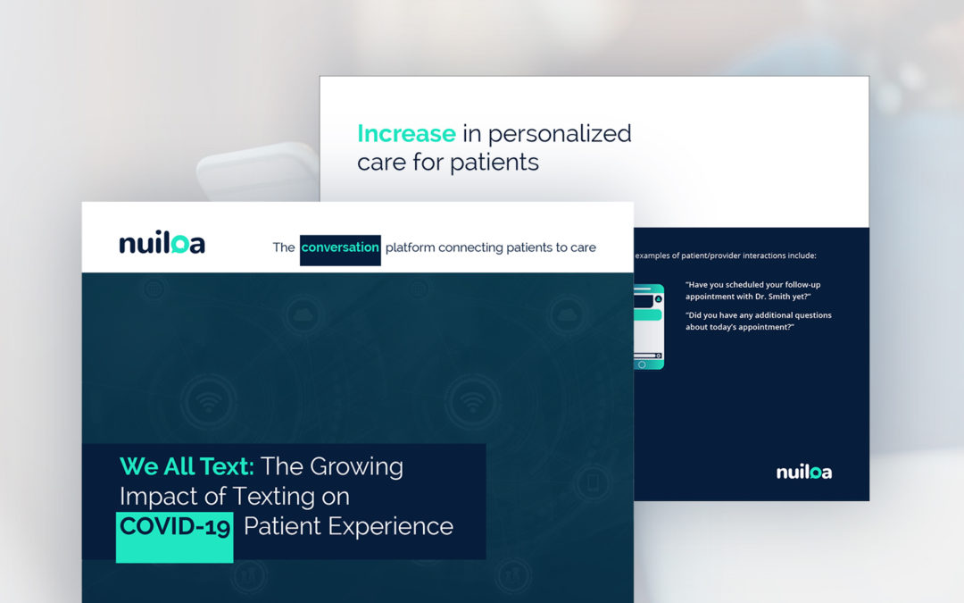 Ebook: Growing Impact of Texting on the COVID-19 Patient Experience